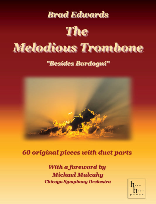 Edwards, Brad - The Melodious Trombone