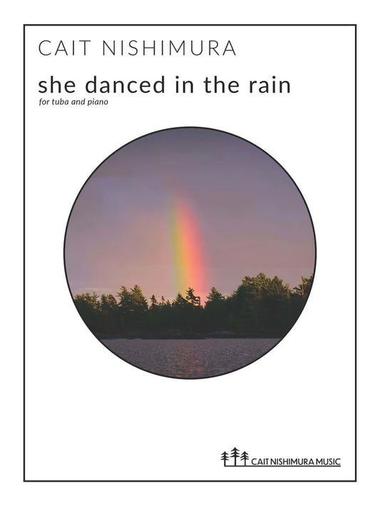 Nishimura, Cait - she danced in the rain