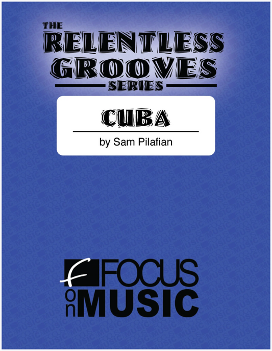 Pilafian - Relentless Grooves - CUBA