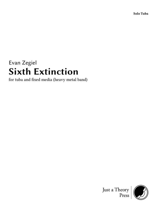 Zegiel, Evan - Sixth Extinction