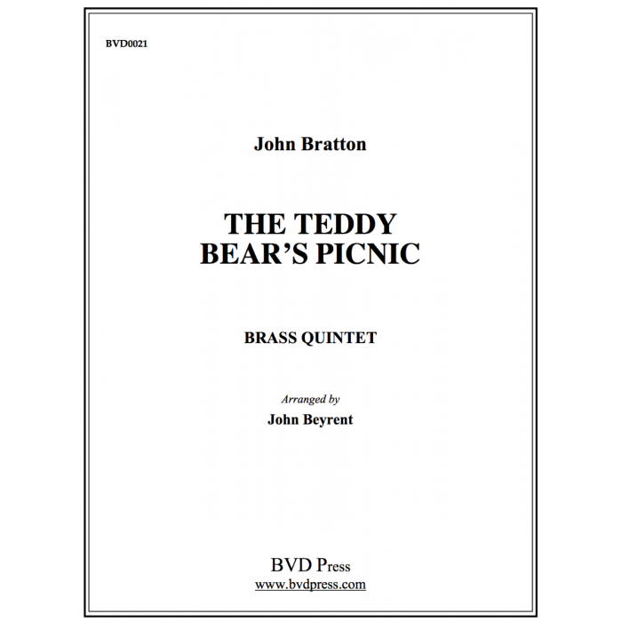 Bratton arr. Beyrent - The Teddy Bear's Picnic