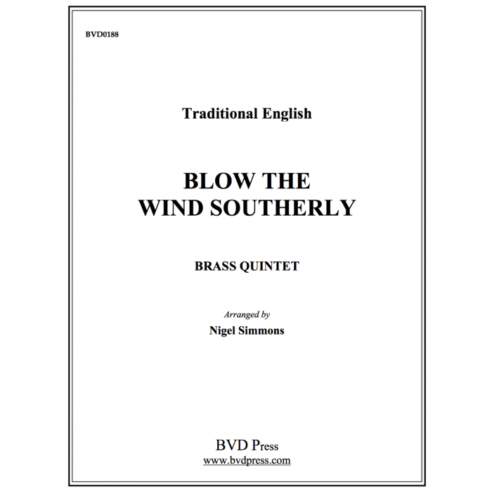 Trad. arr. Simmons - Blow the Wind Southerly