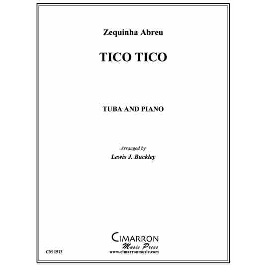 Abreu, Zequinha arr. Buckley - Tico Tico