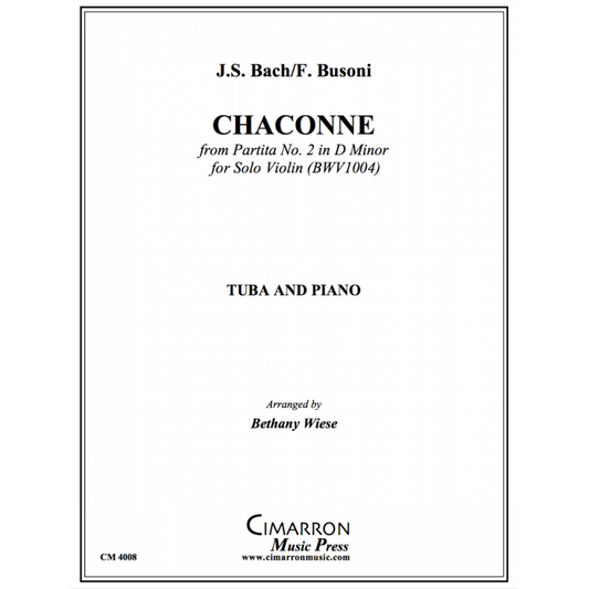 Bach/Busoni arr. Wiese - Chaconne from Partita No. 2 in D Minor