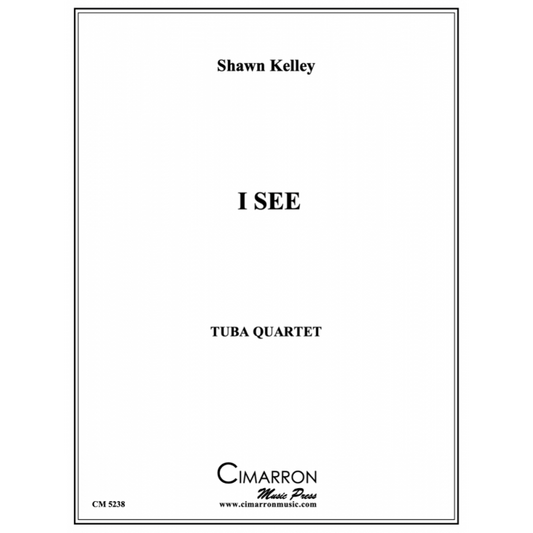 Kelley, Shawn - I See