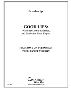 Ige, Brendan - Good Lips: Warm-ups, Daily Routines, and Etudes (EUPH)