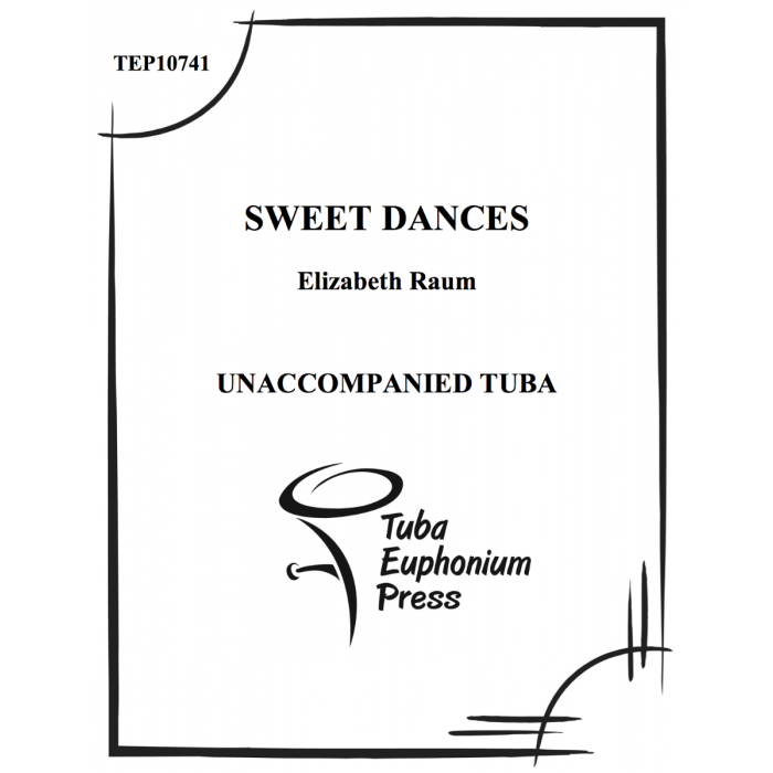 Raum, Elizabeth - Sweet Dances