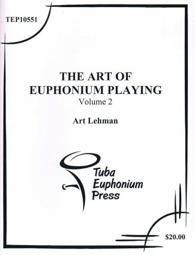 Lehman - The Art of Euphonium Playing Vol. 2