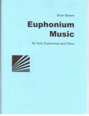 Bowen, Brian - Euphonium Music