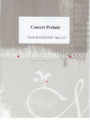 Bourgeois, Derek - Concert Prelude with Wind Band