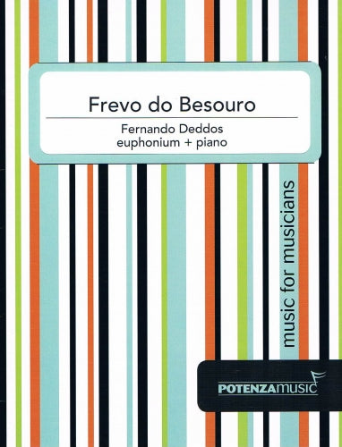 Deddos - Frevo de Besouro for Euphonium & Piano