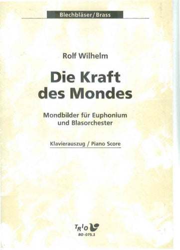 Wilhelm - Die Kraft des Mondes