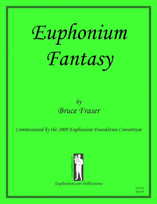 Fraser - Euphonium Fantasy (WIND BAND)