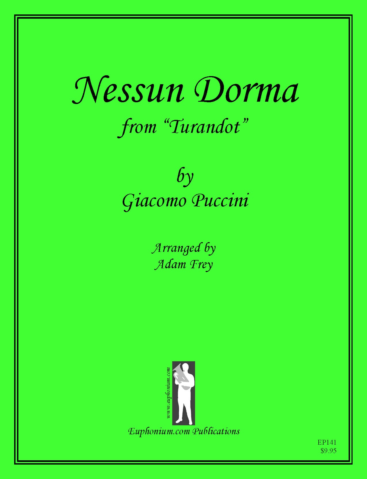 Puccini/Frey - Nessun Dorma – TubaMusic.com & Euphonium.com