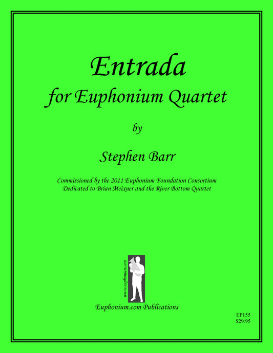 Barr - Entrada for Euph Quartet