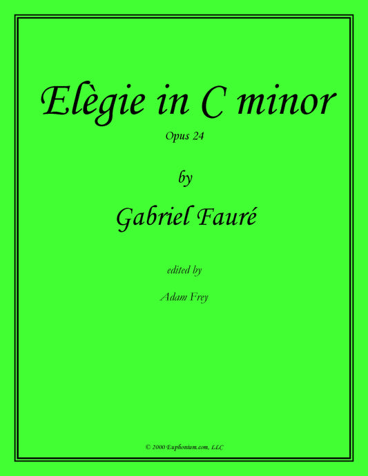 Faure, Gabriel - Elegie in C minor