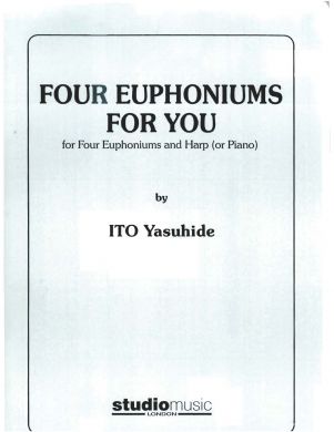 Ito Yasuhide - Four Euphoniums for You