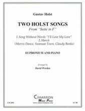 Holst-Werden - Two Holst Songs: From Suite in F