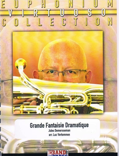 Demmersseman/Vertommen - Grande Fantaisie Dramatique for Euphonium and Piano