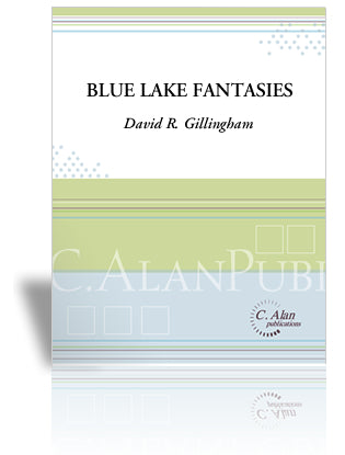 Gillingham - Blue Lake Fantasies