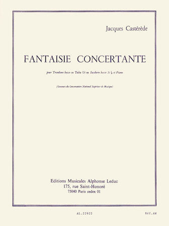 Castèréde, Jacques - Fantaisie Concertante Pour Trombone Basse ou Tuba ut ou Saxhorn Basses sib et Piano
