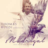 Ruedi, Thomas - Madrigal