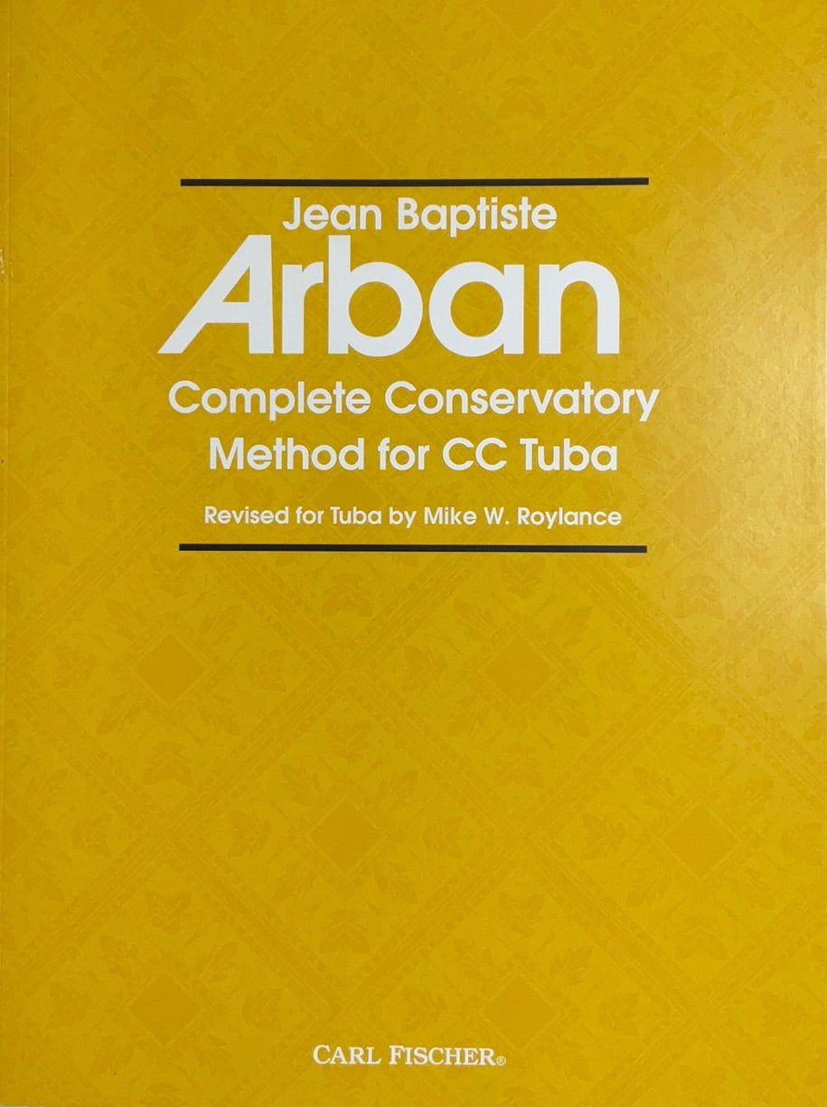 Arban, Jean Baptiste - Complete Conservatory Method for CC Tuba