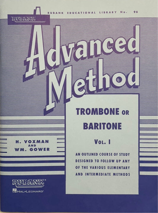 Voxman/Gower - Rubank Advanced Method (Trombone or Baritone) Vol. I
