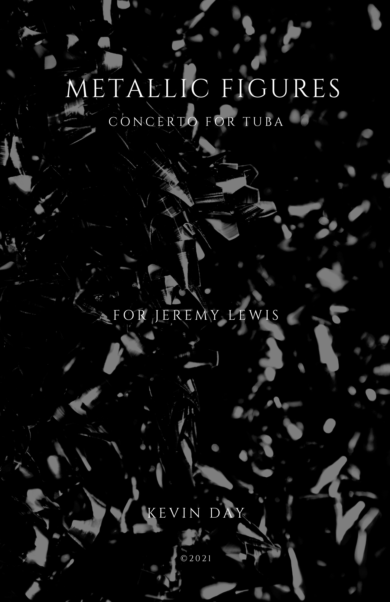 Day, Kevin - Metallic Figures (Tuba Concerto)