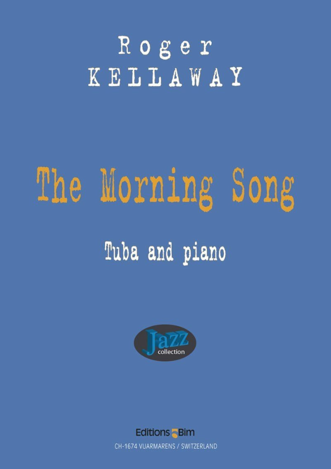 Kellaway - The Morning Song