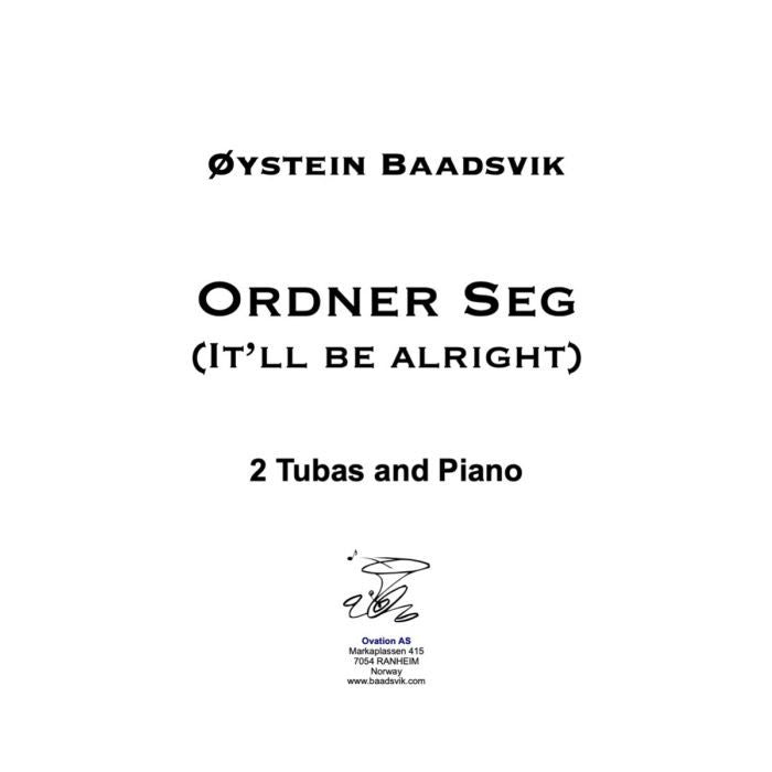 Baadsvik, Oystein - Ordner Seg (DUET Version)