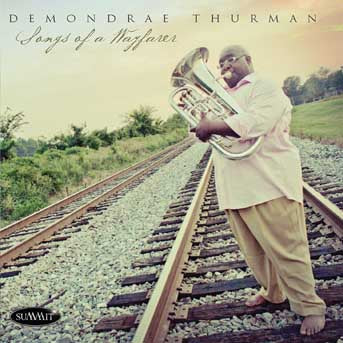 Thurman, Demondrae - Songs of the Wayfarer CD