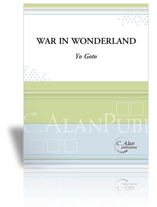 Goto, Yo - War in Wonderland