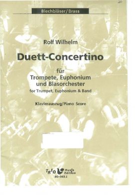 Wilhelm, Rolf - Duett Concertino for Trumpet, Euphonium and Piano